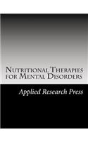 Nutritional Therapies for Mental Disorders