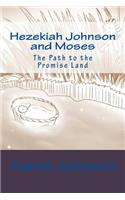 Hezekiah Johnson and Moses