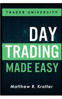 Day Trading Made Easy