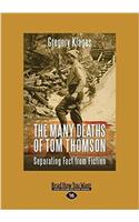 The Many Deaths of Tom Thomson: Separating Fact from Fiction