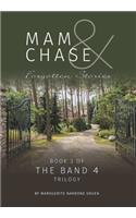 Mam and Chase - Forgotten Stories