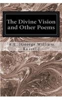 Divine Vision and Other Poems