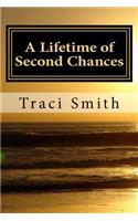 A Lifetime of Second Chances