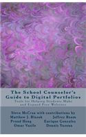 The School Counselor's Guide to Digital Portfolios