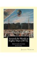 Around the World in Eighty Days (1872). By