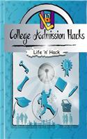 College Admission Hacks