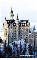 Schloss Neuschwanstein: 6'' X 9'' Lined Notebook Top 100 Wonders of the World Coverwork Book, Planner, Journal, Diary 120 Pages