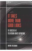 It Takes More Than Good Looks