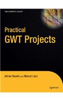 Practical Gwt Projects