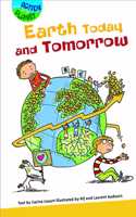 Earth Today and Tomorrow