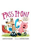 Pass It On!