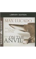 On the Anvil (Library Edition)