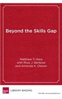 Beyond the Skills Gap