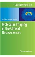 Molecular Imaging in the Clinical Neurosciences