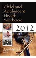 Child & Adolescent Health Yearbook 2012