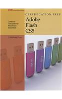 Certification Prep Adobe Flash Cs5