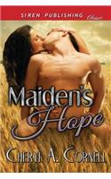 Maiden's Hope (Siren Publishing Classic)