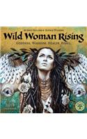 Wild Woman Rising 2019 Wall Calendar