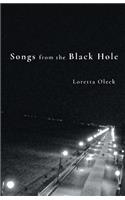 Songs from the Black Hole