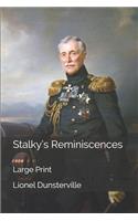 Stalky's Reminiscences: Large Print