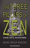 Three Pillars of Zen Lib/E