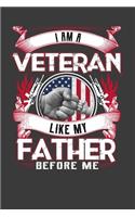 I Am A Veteran Like My Father Before Me