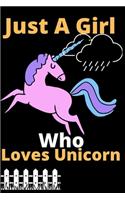 just a Girl Who Loves Unicorn