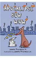 Apocalypse Bow Wow