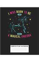 Composition Notebook: Unicorn Kids Soft Glossy Cover Wide Ruled Blank Lined Unicorns Journal Paper 7.5 x 9.25 Inches 110 Pages