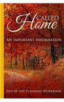 Called Home End of Life Planning Workbook