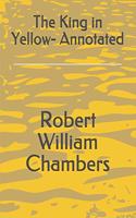The King in Yellow- Annotated