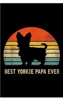 Best Yorkie Papa Ever