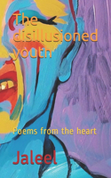 The Disillusioned youth
