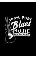 100% pure blues music from the soul