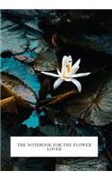 The Notebook for the Flower Lover