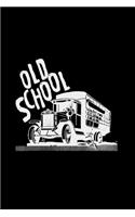 Old school