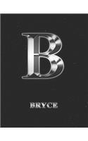 Bryce: 2 Year Weekly Planner with Note Pages (24 Months) - Silver Effect Personalized Custom Letter B Initial First Name - 2020 - 2021 - Week Planning - Mo