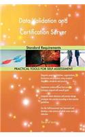 Data Validation and Certification Server