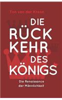 Die R�ckkehr des K�nigs