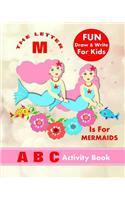 Letter M Is For Mermaids