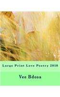Large Print Love Poetry 2018