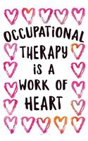 Occupational Therapy is a Work of Heart