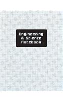 Engineering & Science Notebook