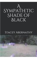 A Sympathetic Shade of Black