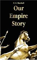 Our Empire Story