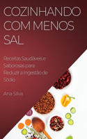 Cozinhando com Menos Sal