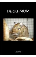 Degu Mom Journal