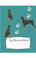 My Doberman Notebook: Cute Dog Breed Composition Notebook Wide Ruled Lined Paper(30 Dog Breeds)