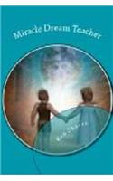 Miracle Dream Teacher