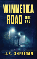Winnetka Road (Book 2)
